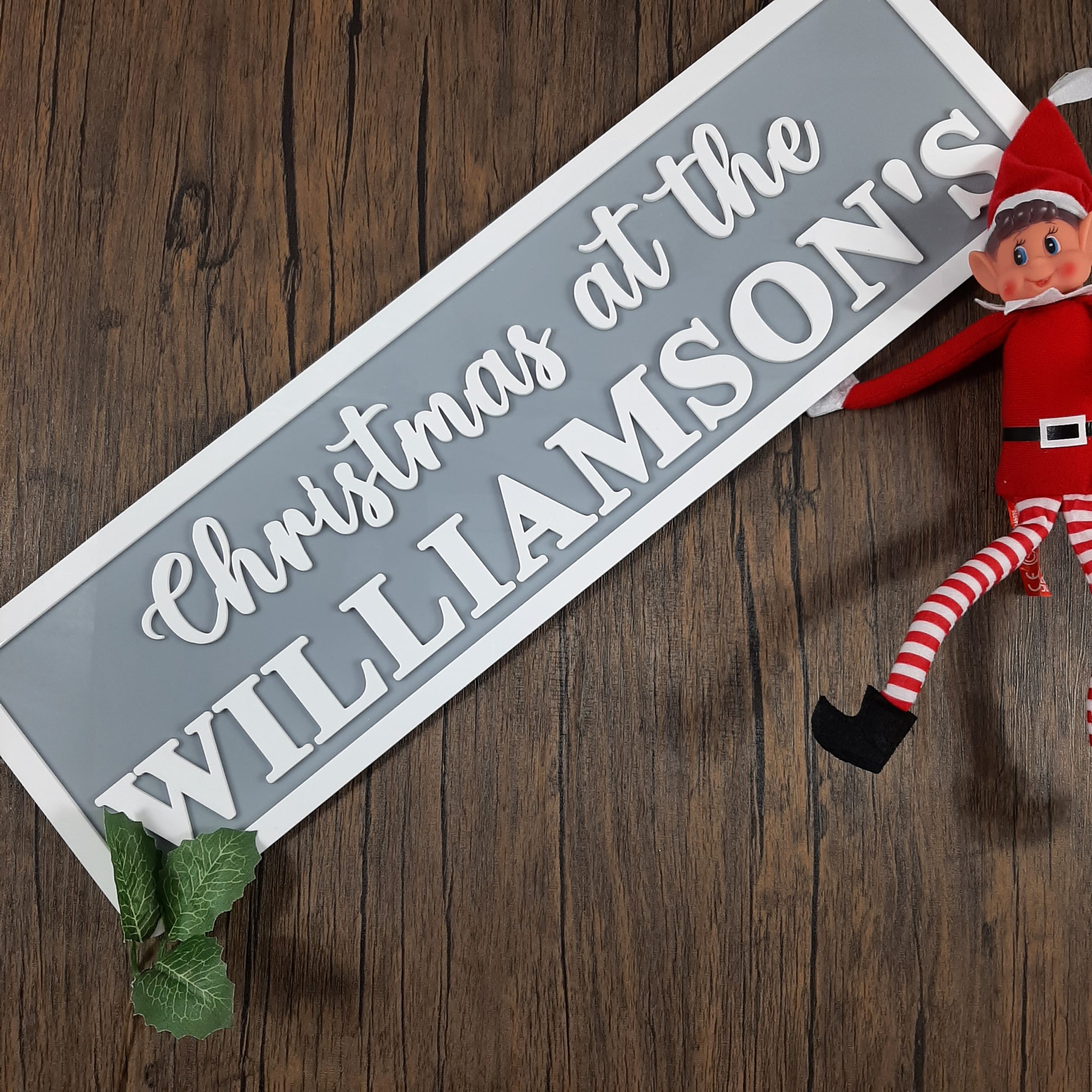 Christmas at the... Name Signs, made in 3d acrylic ideal for indoor or outdoor. Two tones colours laid on the floor with elf on the shelf