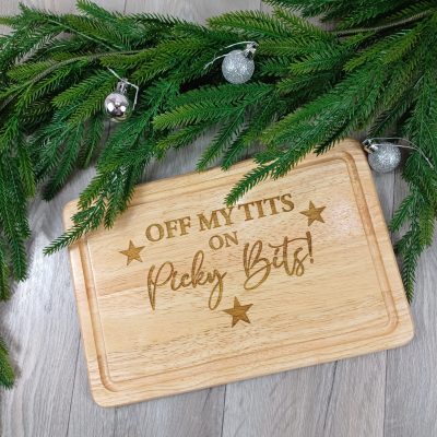 Off my tits on picky bits food board great christmas and birthday gift for party host engraved and personalised